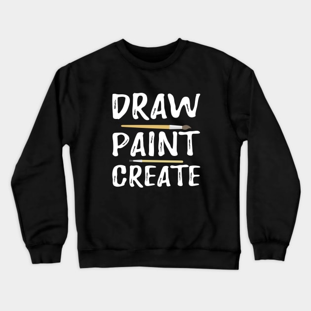 Artist - Draw Paint Create Crewneck Sweatshirt by KC Happy Shop